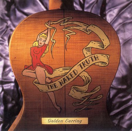 Cd Golden Earring The Naked Truth