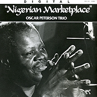 Oscar Peterson Trio. Nigerian Marketplace #1