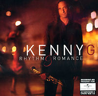 Kenny G. Rhythm & Romance #1