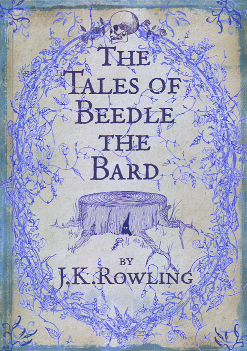 The Tales of Beedle the Bard | Роулинг Джоан Кэтлин #1