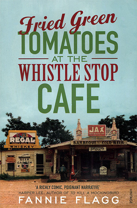 Fried Green Tomatoes At The Whistle Stop Cafe | Флэгг Фэнни #1