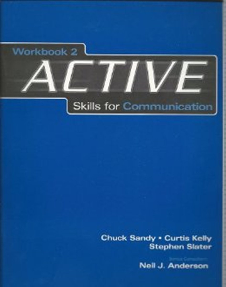 Active Skills For Communication 2: Workbook | Slater Stephen, Kelly Curtis #1