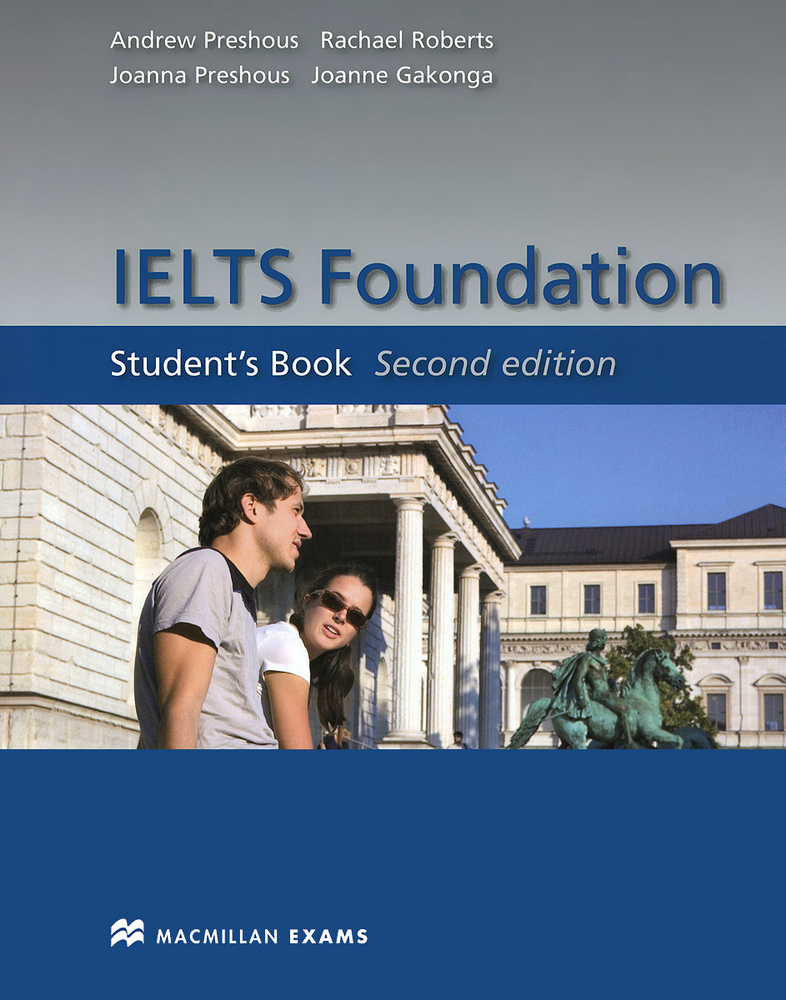 IELTS Foundation: Student's Book | Робертс Рейчел, Gakonga Joanne #1