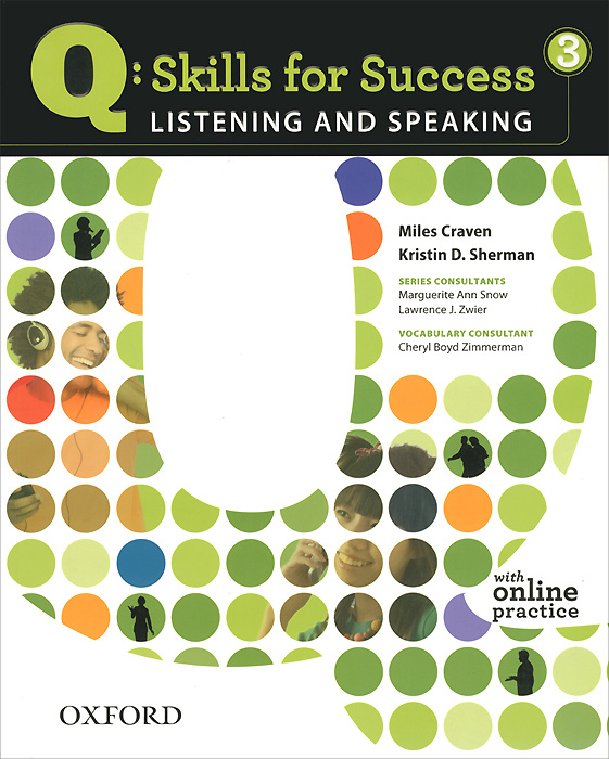 Q: Skills for Success 3: Listening and Speaking with Online Practice | Donnalley Sherman Kristin, Craven #1