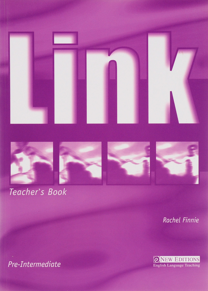 Link Pre-intermediate: Teacher's Book | Финни Рейчел #1