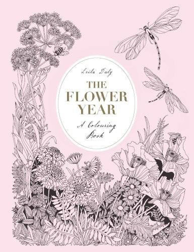 The Flower Year: A Colouring Book | Duly Leila #1