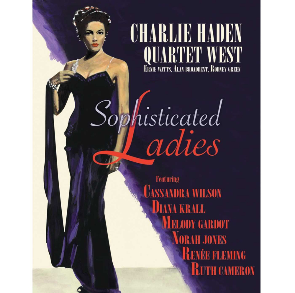 Charlie Haden Quartet West. Sophisticated Ladies #1