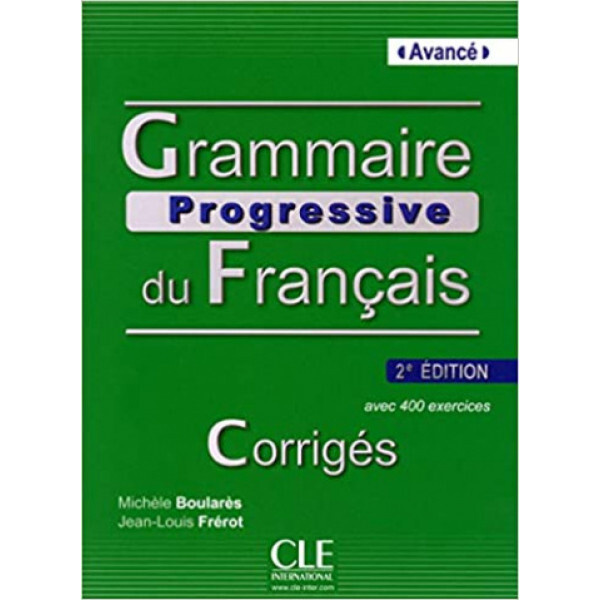 Grammaire progressive du franais- Avanc 2me dition - Corrigs #1