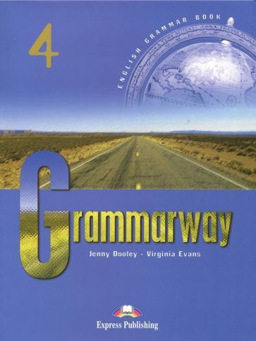 Grammarway. Level 4. Upper-Intermediate. Student's Book #1