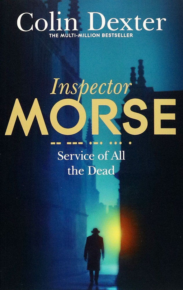 Service of All the Dead / Dexter Colin / Книга на Английском | Dexter Colin #1