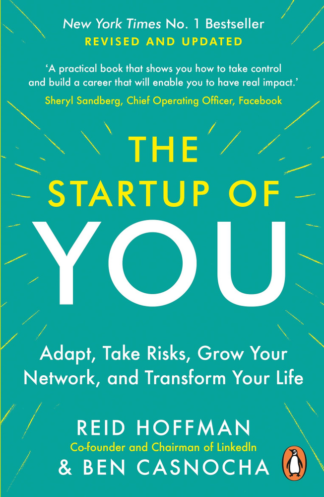 The Start-up of You. Adapt, Take Risks, Grow Your Network, and Transform Your Life / Книга на Английском #1