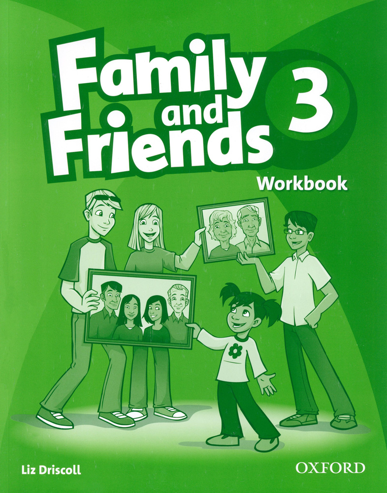 Family and Friends. Level 3. Workbook / Рабочая тетрадь / Driscoll Liz | Driscoll Liz #1