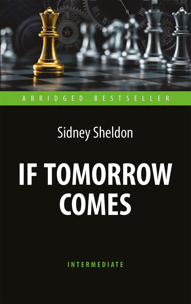 Если наступит завтра. If Tomorrow Comes. Адаптированное чтение на английском языке. | Шелдон Сидни  #1
