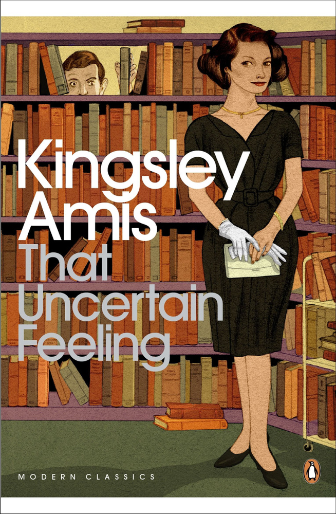 That Uncertain Feeling / Книга на Английском | Amis Kingsley #1