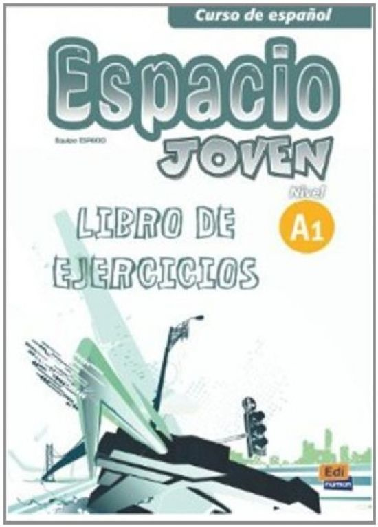 Espacio joven A1. Libro de ejercicios #1