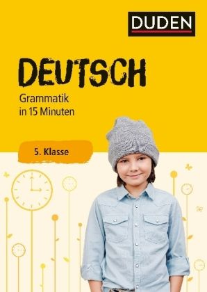 Deutsch 15 Min Grammatik 5.Kl. #1