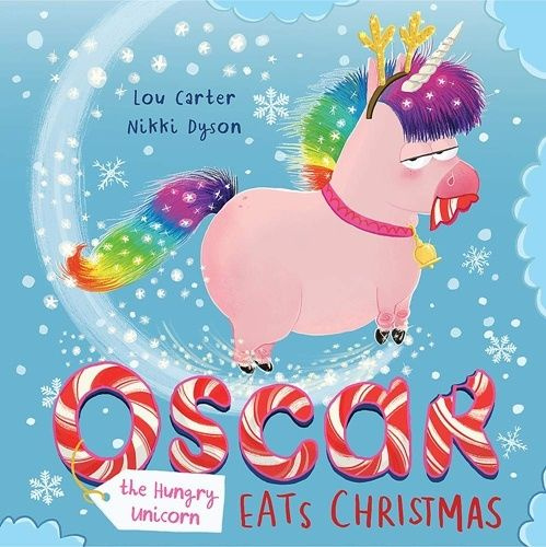 Oscar the Hungry Unicorn Eats Christmas #1