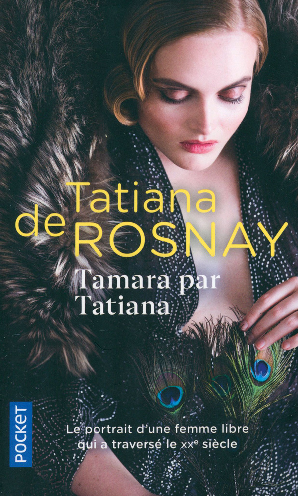 Tamara par Tatiana. Sur les traces de Tamara de Lempicka / Тамара де Лемпицка / Книга на Французском #1