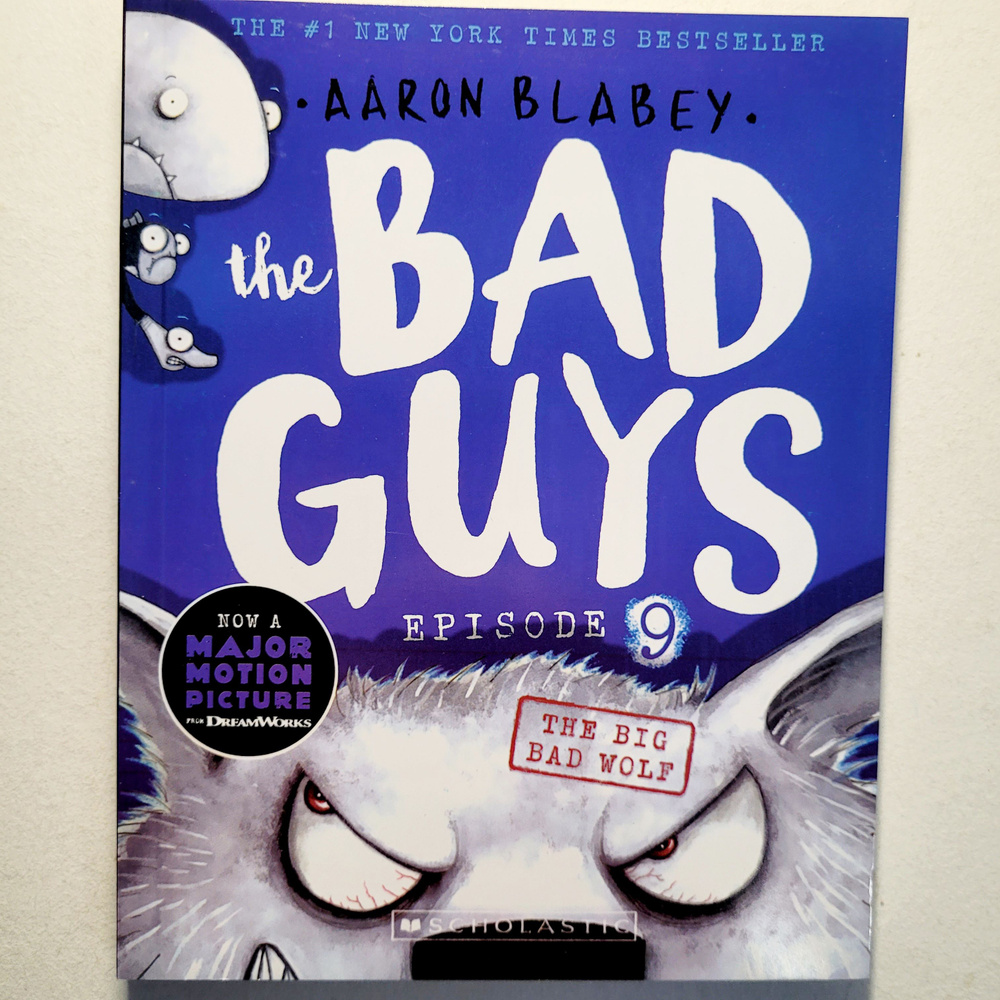 Aaron Blabey. The Bad Guys. Episode 9. | Blaber Donna #1