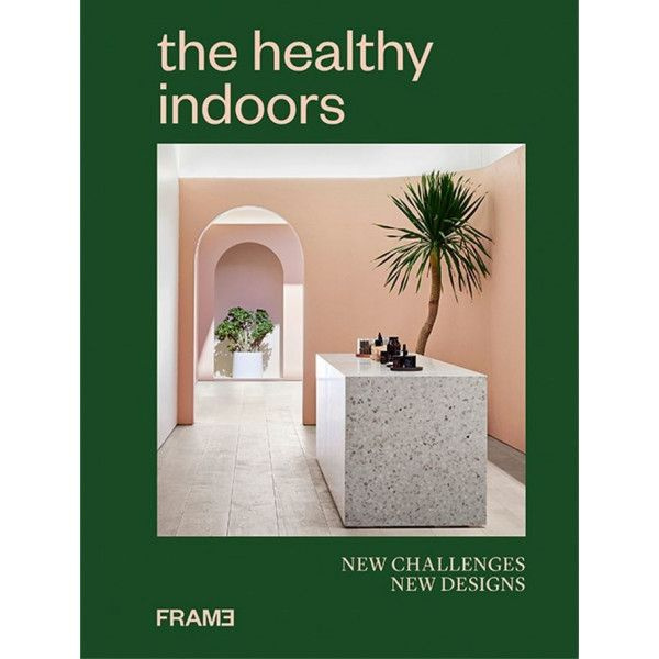 The Healthy Indoors #1