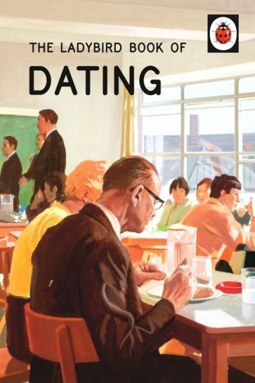 The Ladybird Book of Dating #1