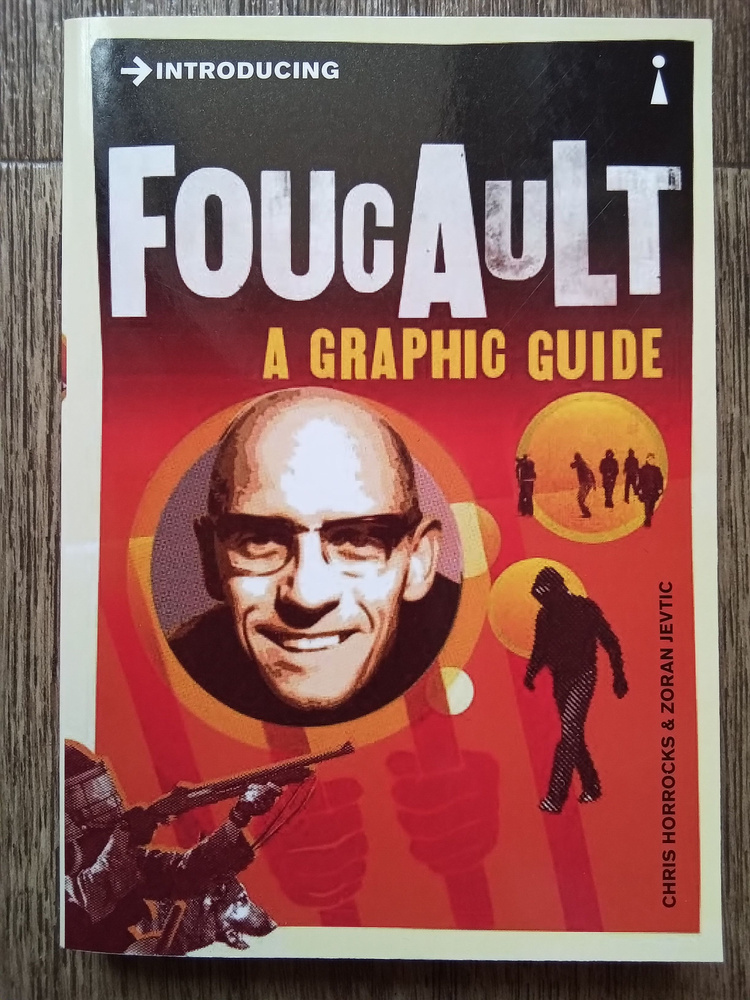 Introducing Foucault. A graphic guide. Графическое введение в философию Мишеля Фуко  #1