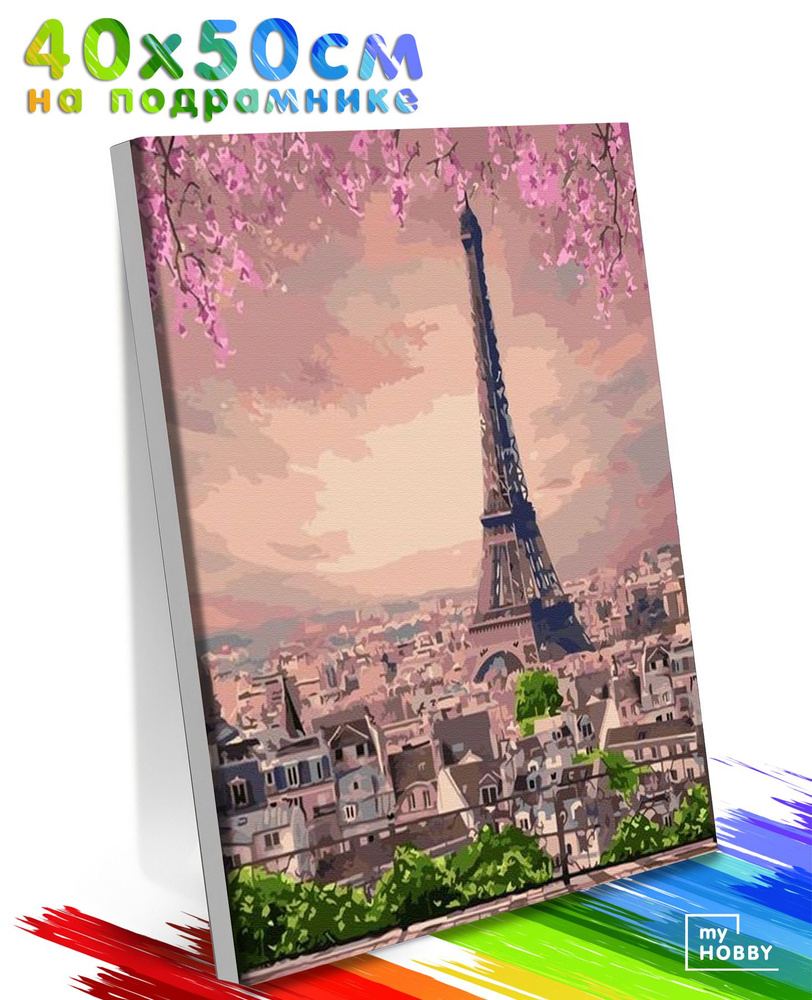 Картина по Номерам на Холсте 40х50 см Colibri Франция Париж Весна Цветущая Сакура Эйфелева Башня С Подрамником #1