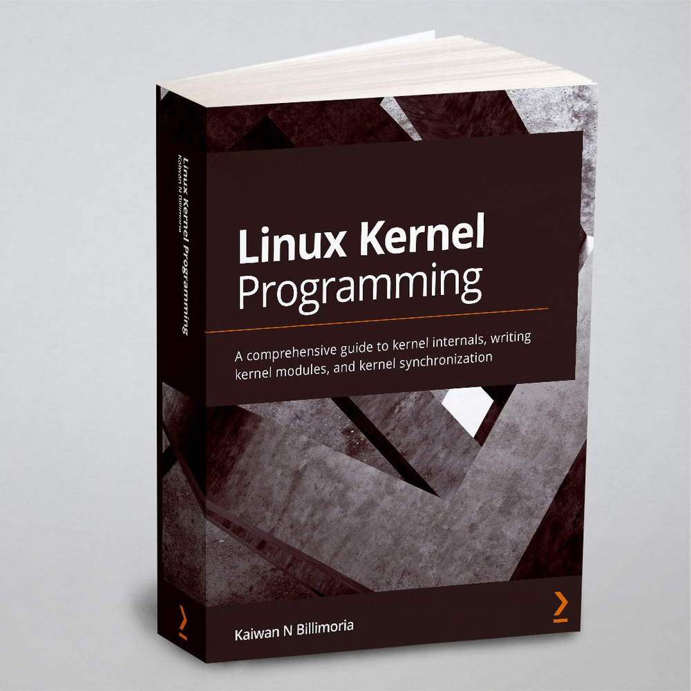 Linux Kernel Programming. Программирование ядра Linux: на англ. яз. #1