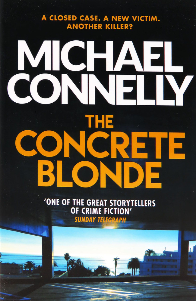 The Concrete Blonde | Коннелли Майкл, Connelly Michael #1