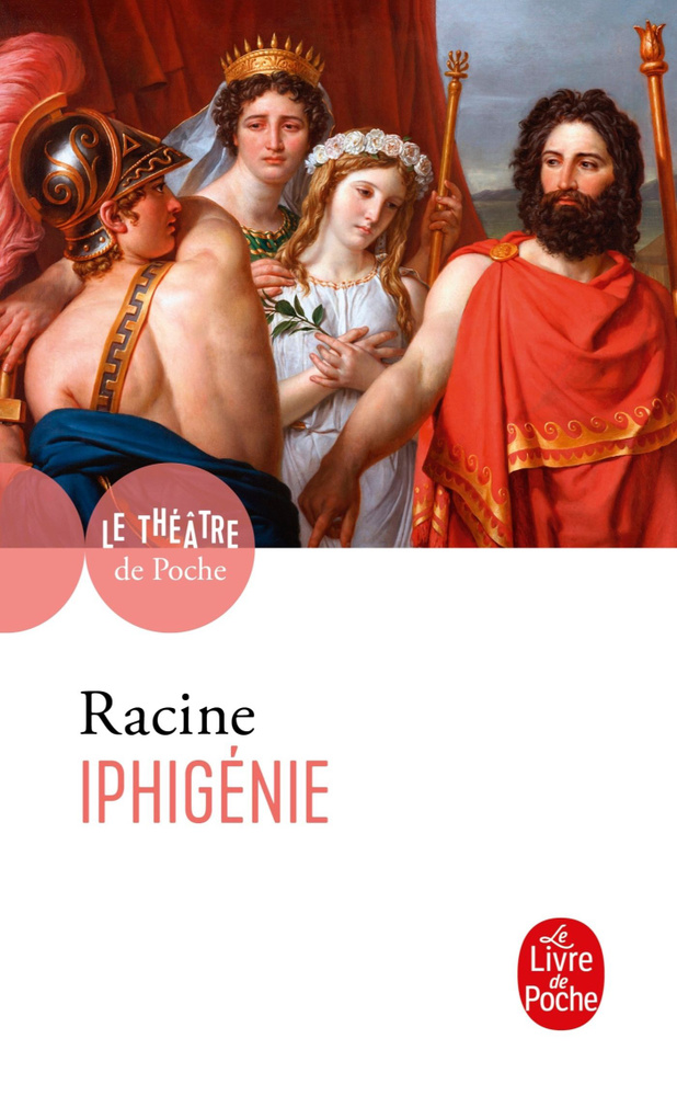 Iphigenie / Книга на Французском | Racine Jean #1