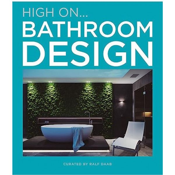 High On...Bathroom Design #1