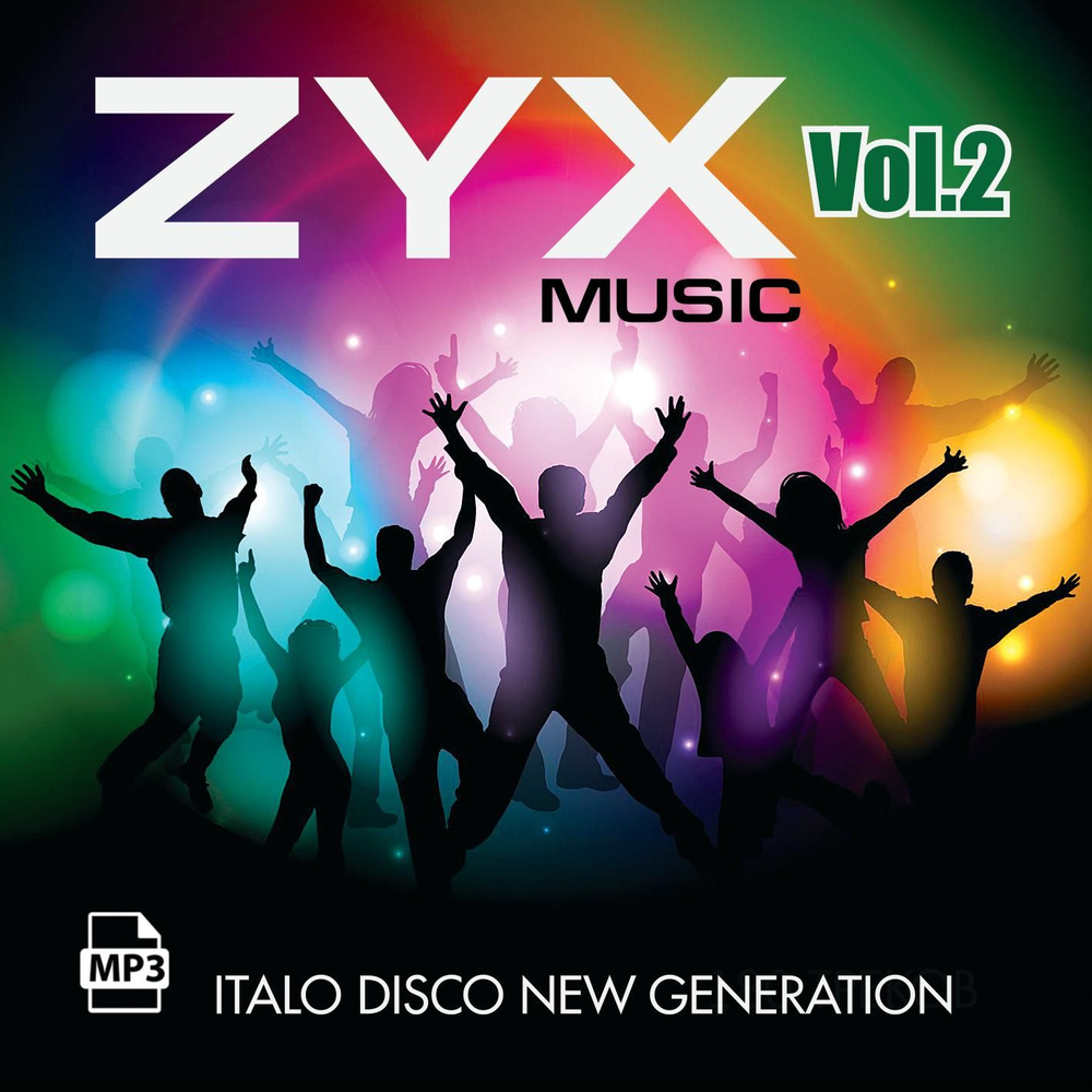 ZYX Italo Disco New Generation-2 (Запись на CDR) (MP3) #1