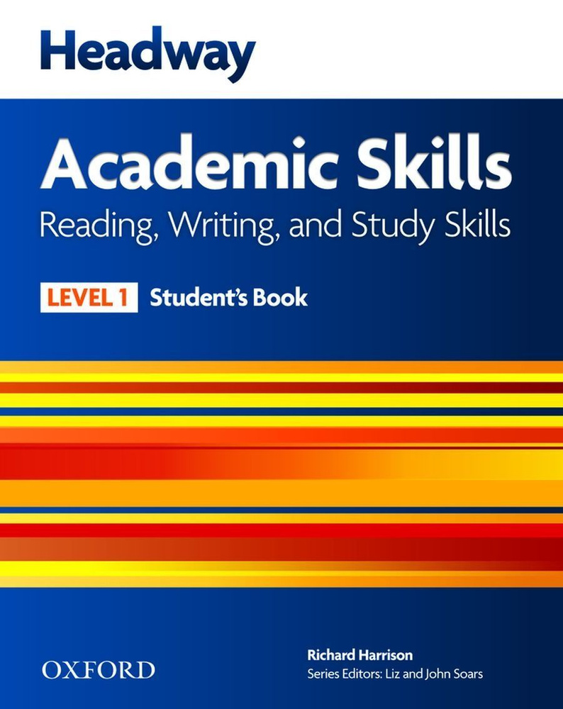 Headway Academic Skills Reading, Writing and Study Skills 1 Student's Book #1