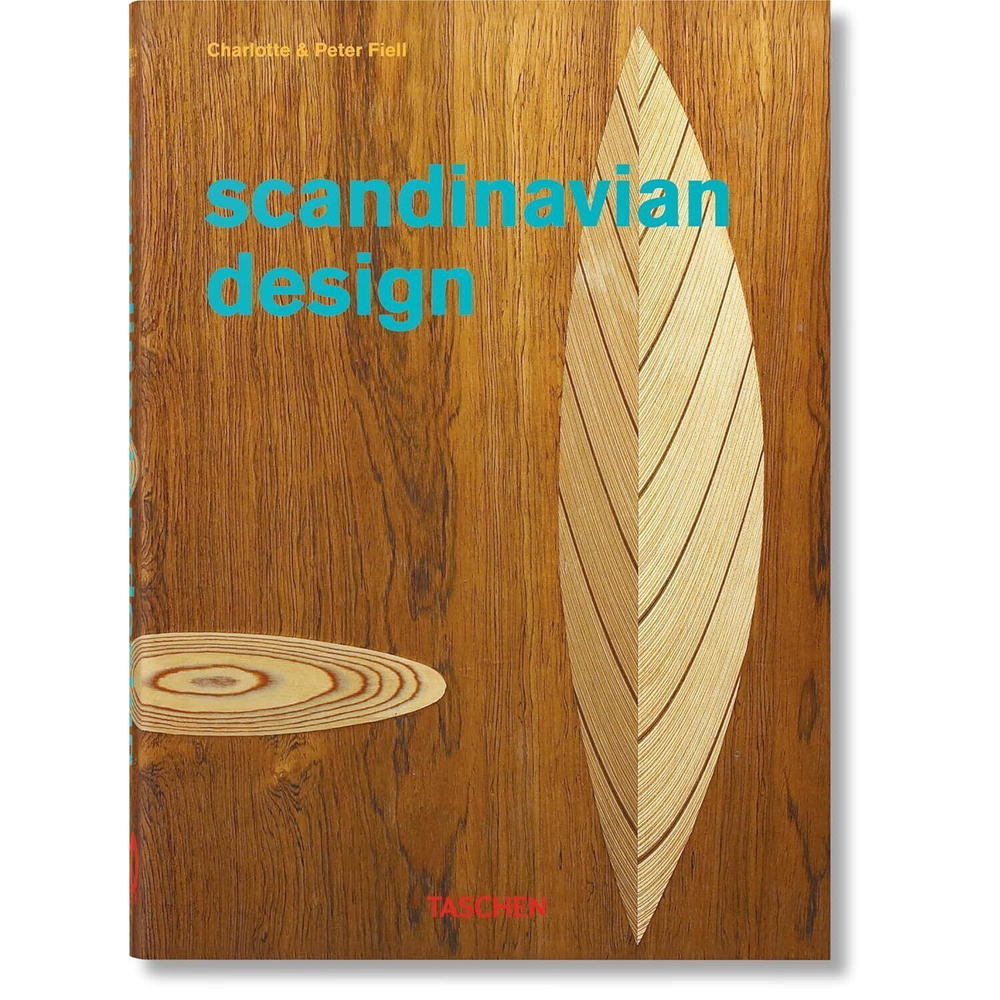 Scandinavian Design. 40th Ed | Fiell Charlotte #1