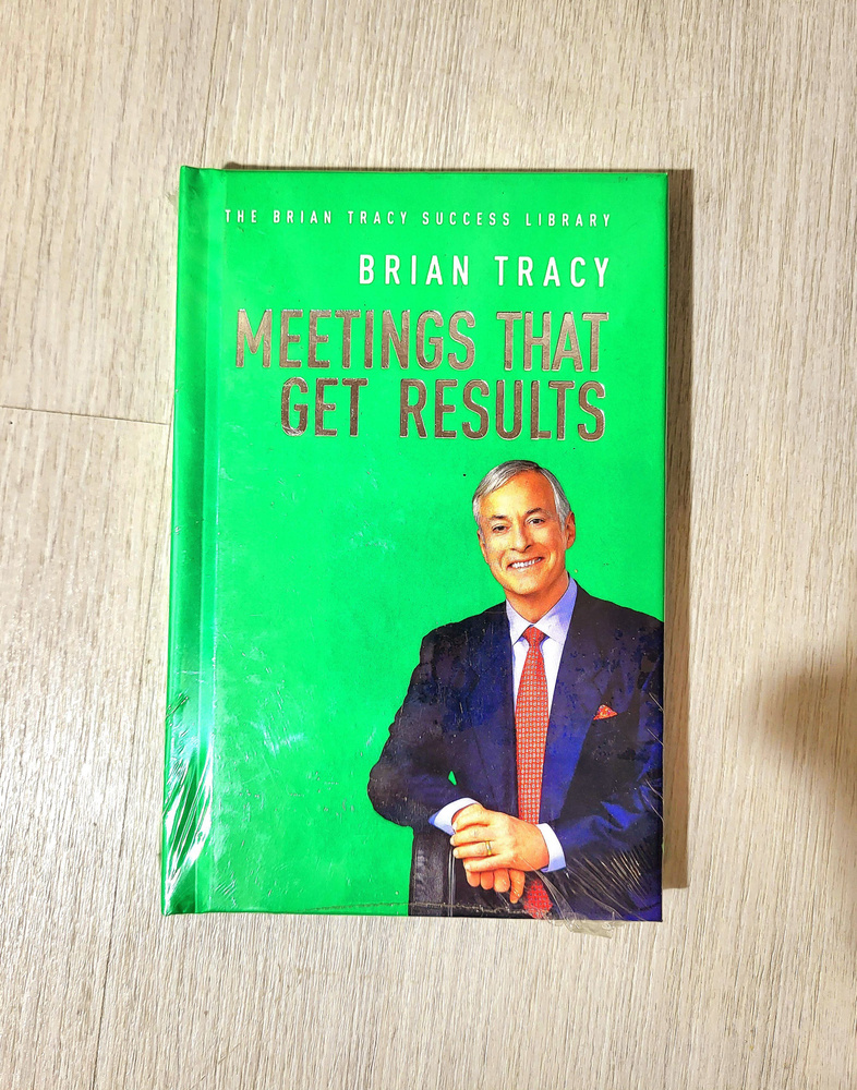 Brian Tracy Meetings That Get Results | Tracy Brian #1