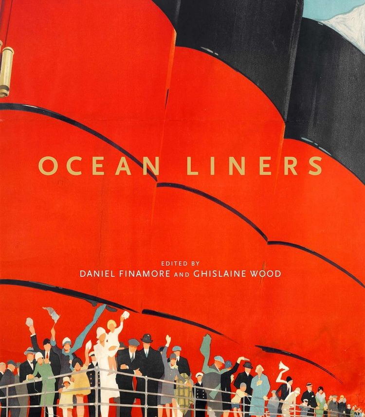 Ocean Liners: Glamour, Speed and Style #1