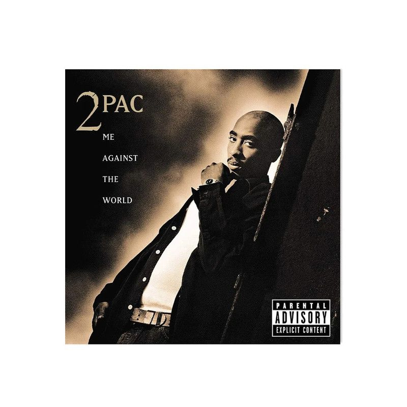 2pac me against. 2pac me against
