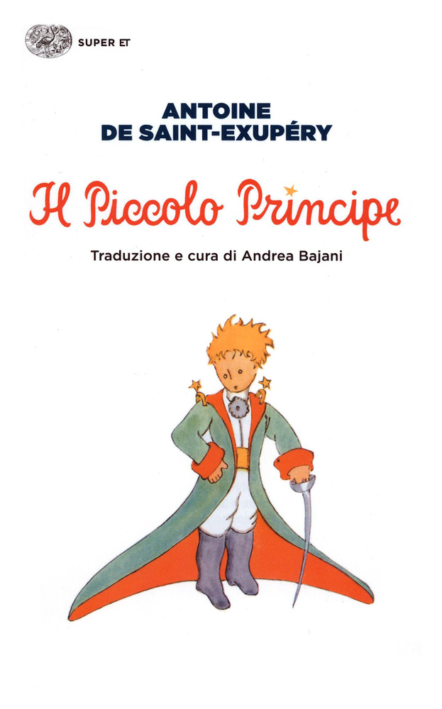 Il Piccolo Principe / Saint-Exupery Antoine de / Книга на Итальянском / Le Petit Prince / Сент-Экзюпери #1