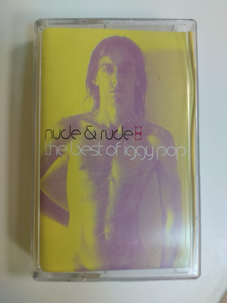 Аудиокассета MC Iggy Pop - Nude & Rude The Best Of Iggy Pop (Bootleg) #1