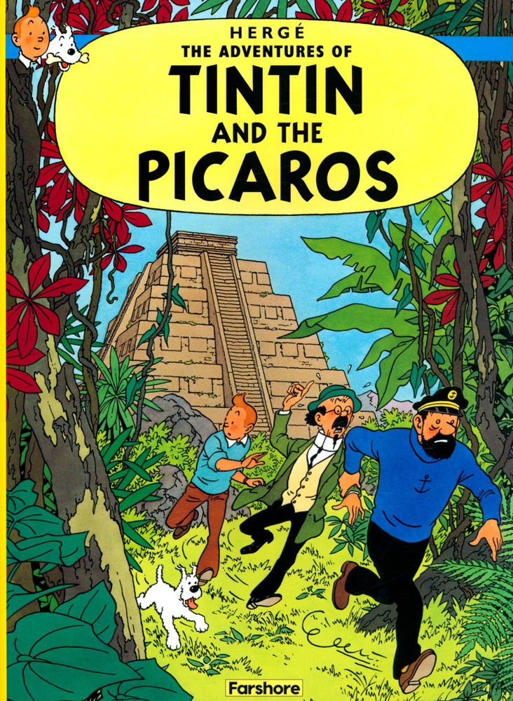 Tintin and the Picaros / Книга на Английском | Herge #1