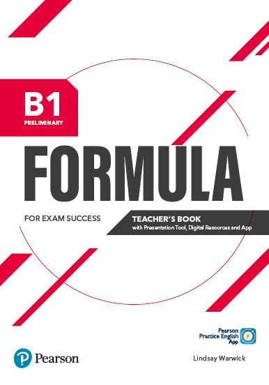 Formula. B1 Preliminary. Teacher's Book with Presentation Tool and Online resources + App #1