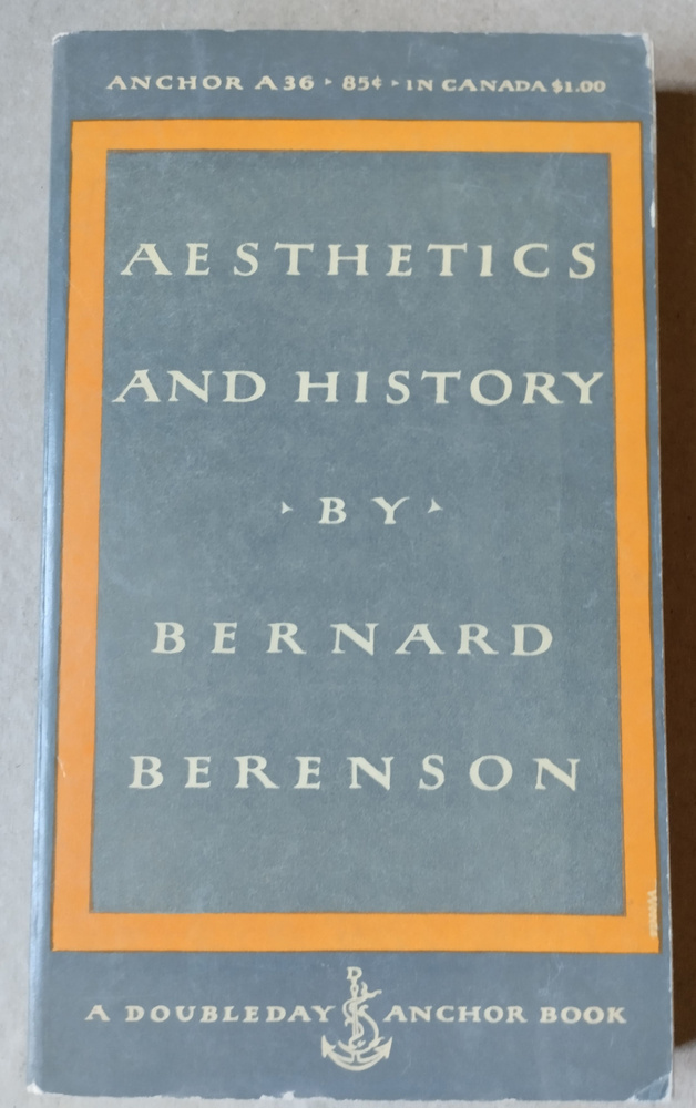 Aesthetics and history by Bernard Berenson / Эстетика и история (книга на английском языке)  #1