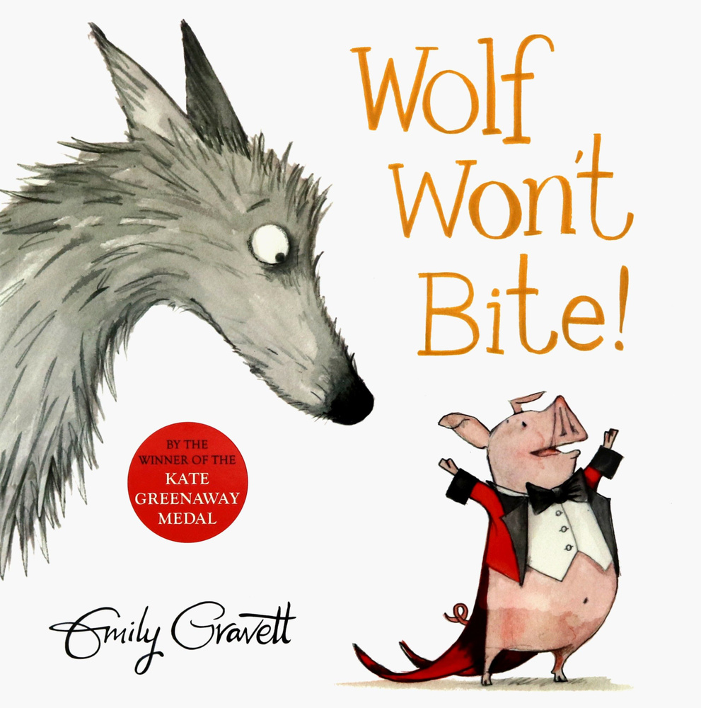 Wolf Wont Bite! / Книга на Английском | Gravett Emily #1