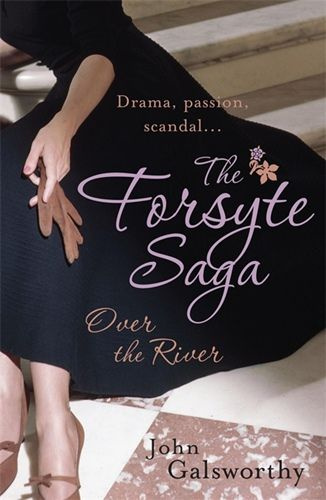 Forsyte Saga 9: Over the River #1