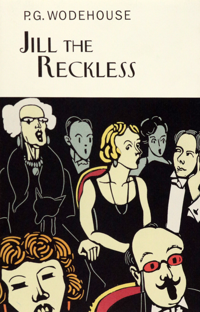 Jill the Reckless / Книга на Английском | Wodehouse Pelham Grenville #1