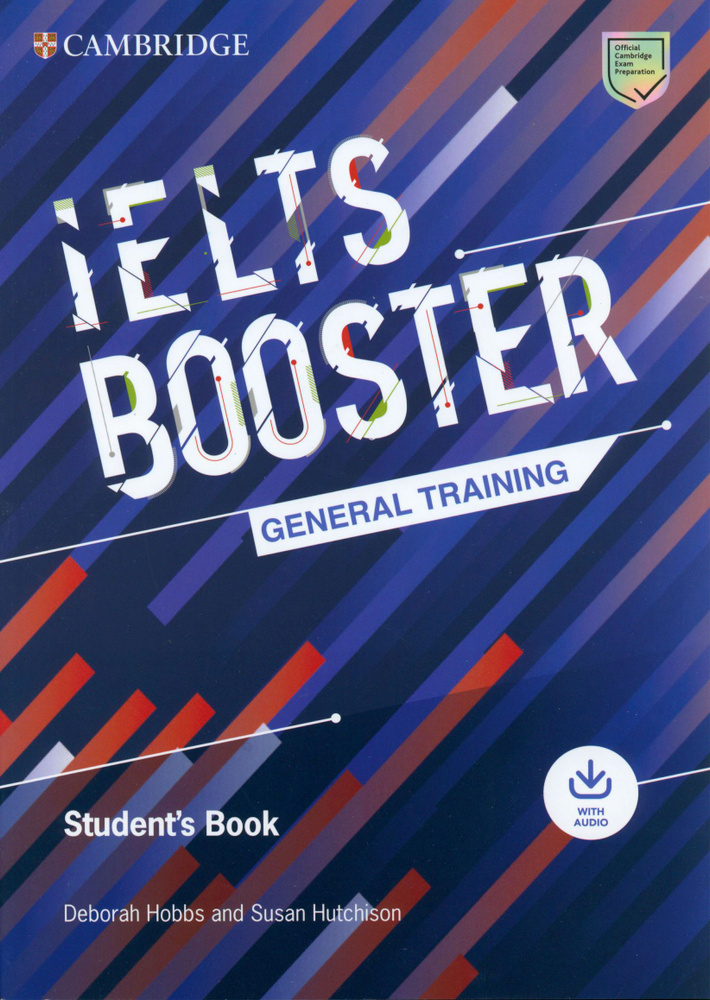 Exam Boosters. IELTS Booster General Training. Student's Book with Answers and Audio / Учебник | Hutchison #1