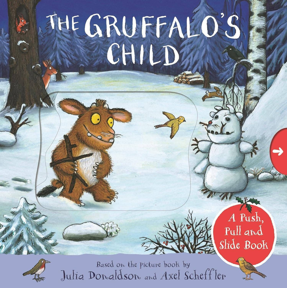 The Gruffalo сhild: a push, pull and slide book (Julia Donaldson) Дочурка Груффало: интерактивная книга #1