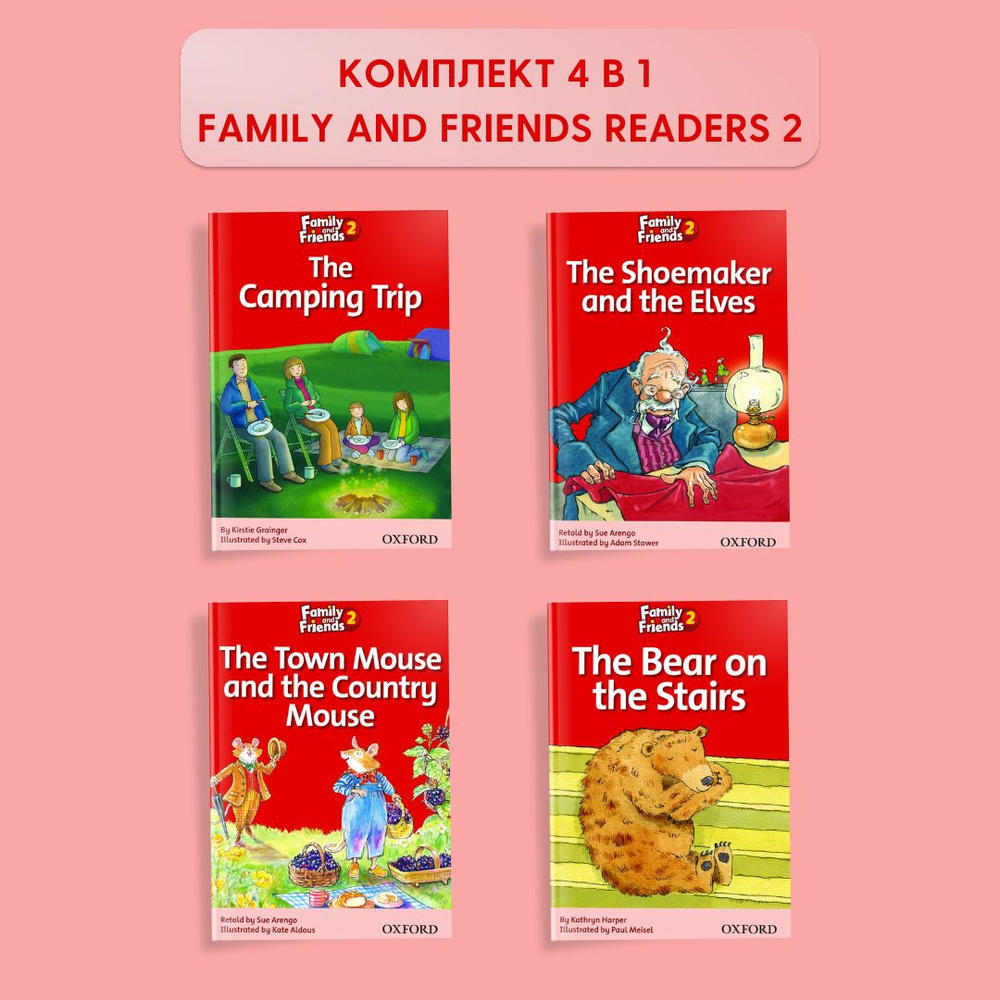 Family and Friends Readers 2, Комплект 4в1: The Camping Trip, The Shoemaker and the Elves, The Town Mouse #1