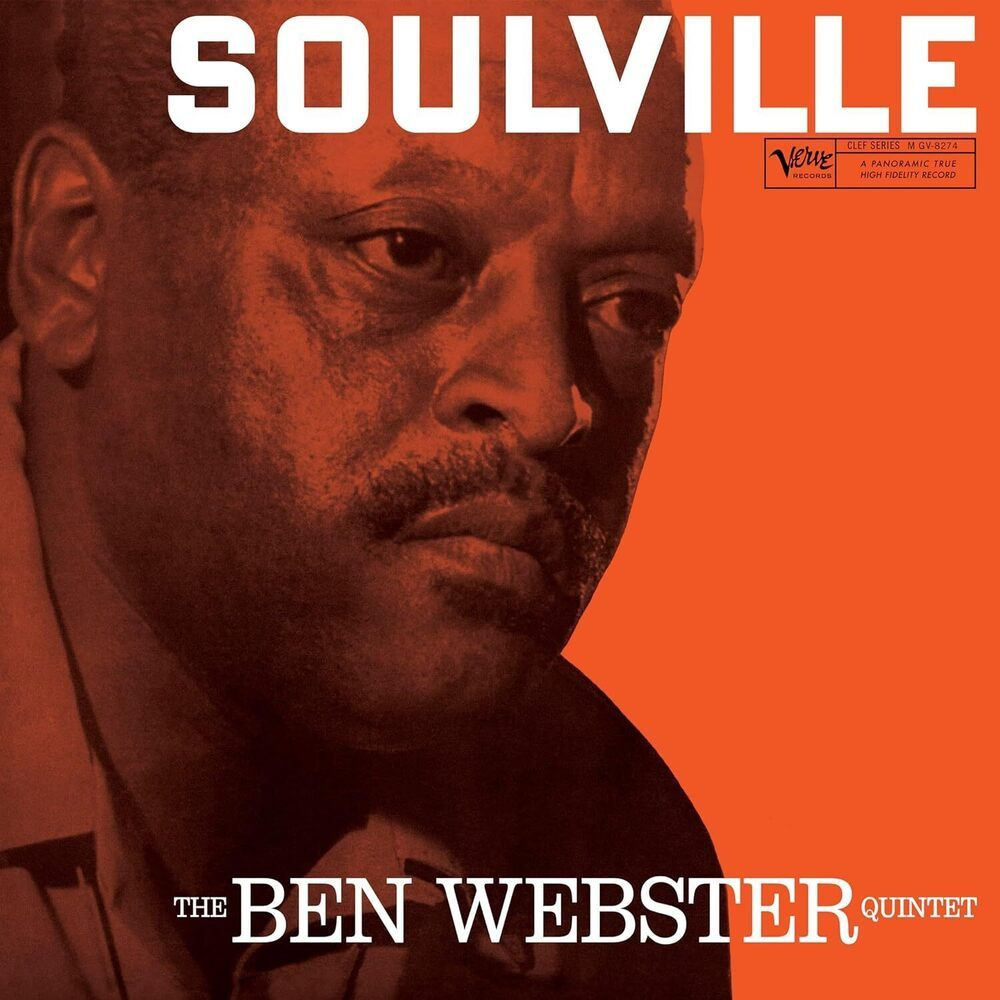 Виниловая пластинка The Ben Webster Quintet - Soulville LP #1