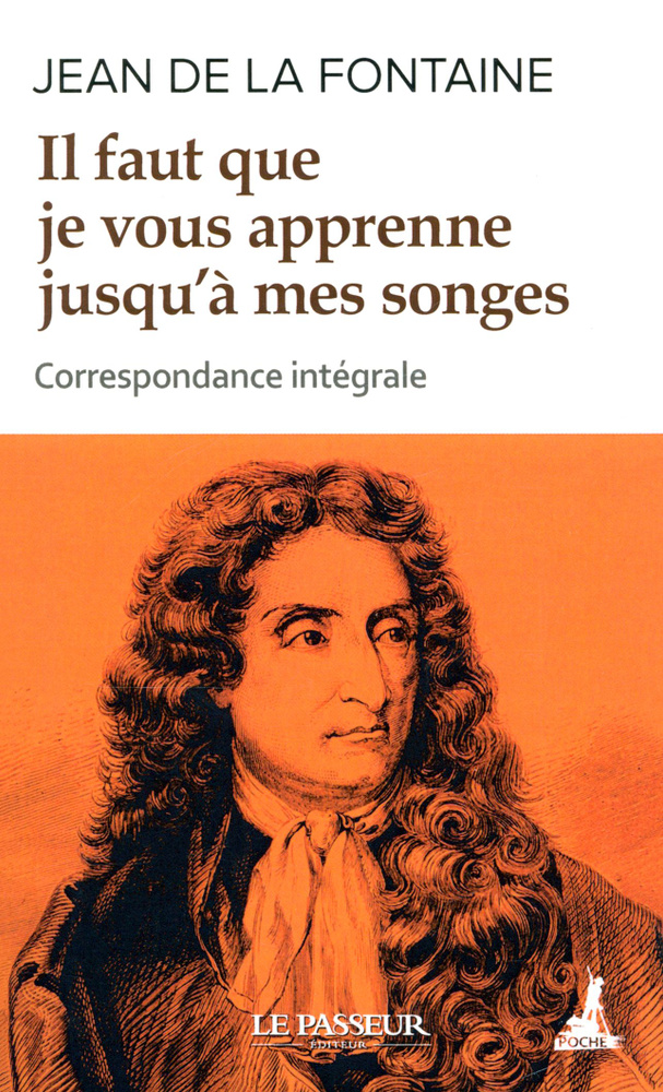 Il faut que je vous apprenne jusqua mes songes / Книга на Французском | Jean de La Fontaine  #1